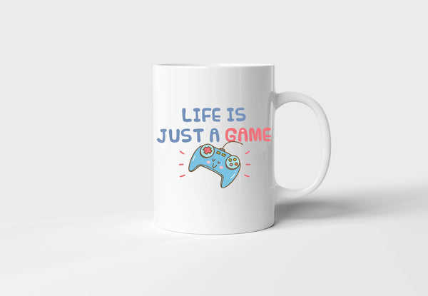 "Life is Just a Game" Geek Mug - Fun Novelty Gift