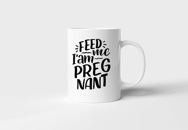 "Feed Me, I’m Pregnant" Mug - Funny & Thoughtful Gift for Moms-to-Be