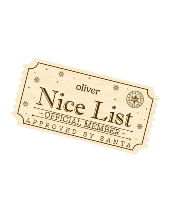 Personalised wooden Nice List Ticket engraved with child’s name – Craft Corner Shop